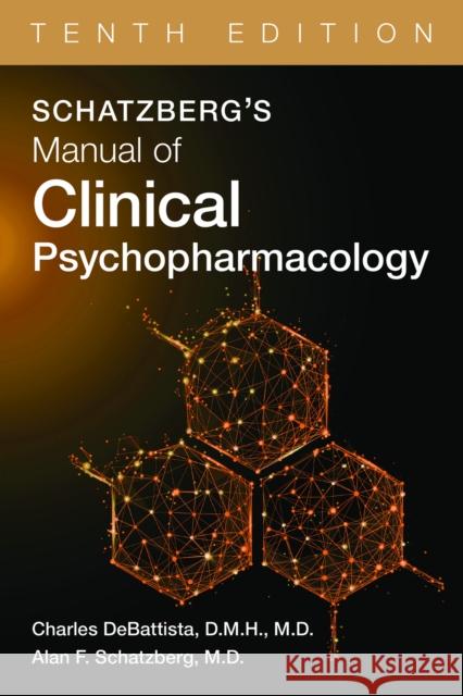 Schatzberg's Manual of Clinical Psychopharmacology Alan F., MD (Stanford University School of Medicine ) Schatzberg 9781615375349 American Psychiatric Association Publishing - książka