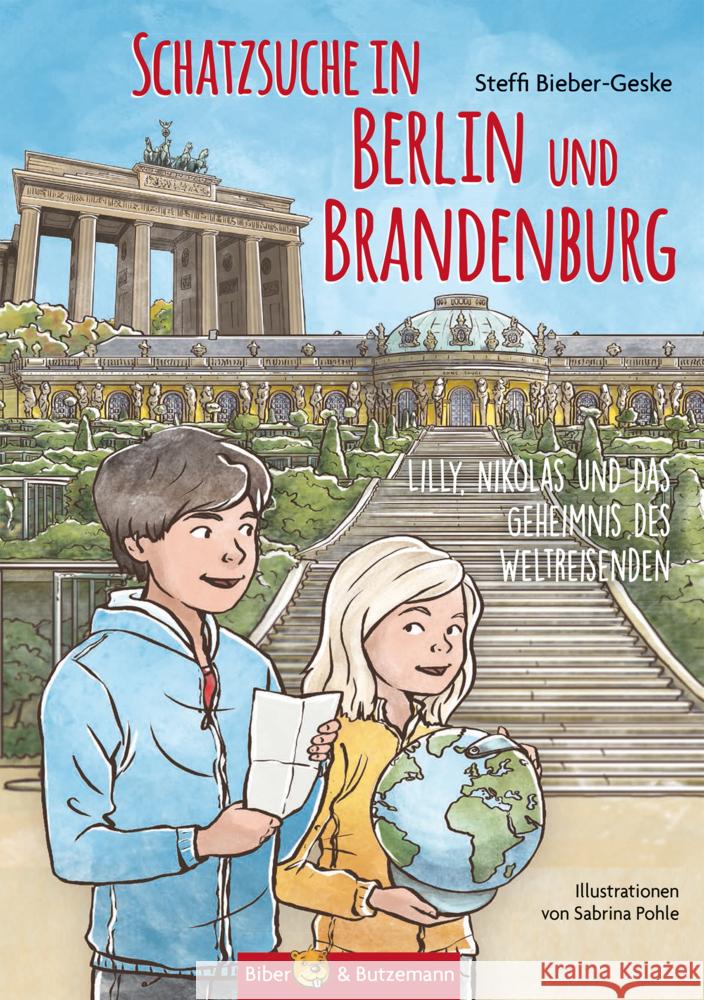 Schatzsuche in Berlin und Brandenburg Bieber-Geske, Steffi 9783959160773 Biber & Butzemann - książka
