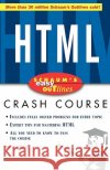 Schaums Easy Outline of HTML Mercer, David 9780071422420 McGraw-Hill Companies