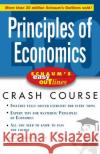Schaum's Easy Outline of Principles of Economics Dominick Salvatore Eugene A. Diulio Wm Alan Bartley 9780071398732 McGraw-Hill Companies
