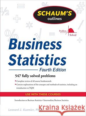 Schaum's Outline of Business Statistics Kazmier, Leonard 9780071635271  - książka