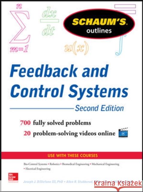 Schaum's Outline of Feedback and Control Systems, 3rd Edition Joseph Distefano 9780071829489 McGraw-Hill Education - Europe - książka