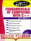 Schaum's Outline of Fundamentals of Computing with C++ J. R. Hubbard John R. Hubbard 9780070308688 McGraw-Hill Companies