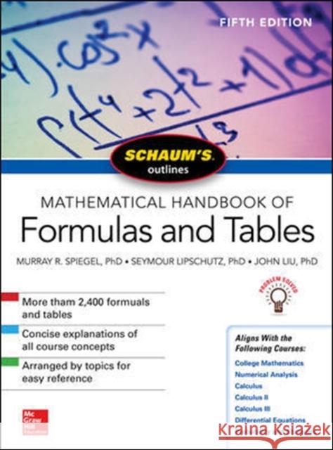 Schaum's Outline of Mathematical Handbook of Formulas and Tables, Fifth Edition John Liu 9781260010534 McGraw-Hill Education - książka