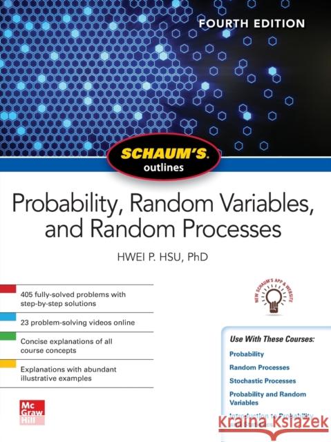 Schaum's Outline of Probability, Random Variables, and Random Processes, Fourth Edition Hwei P. Hsu 9781260453812 McGraw-Hill Education - książka