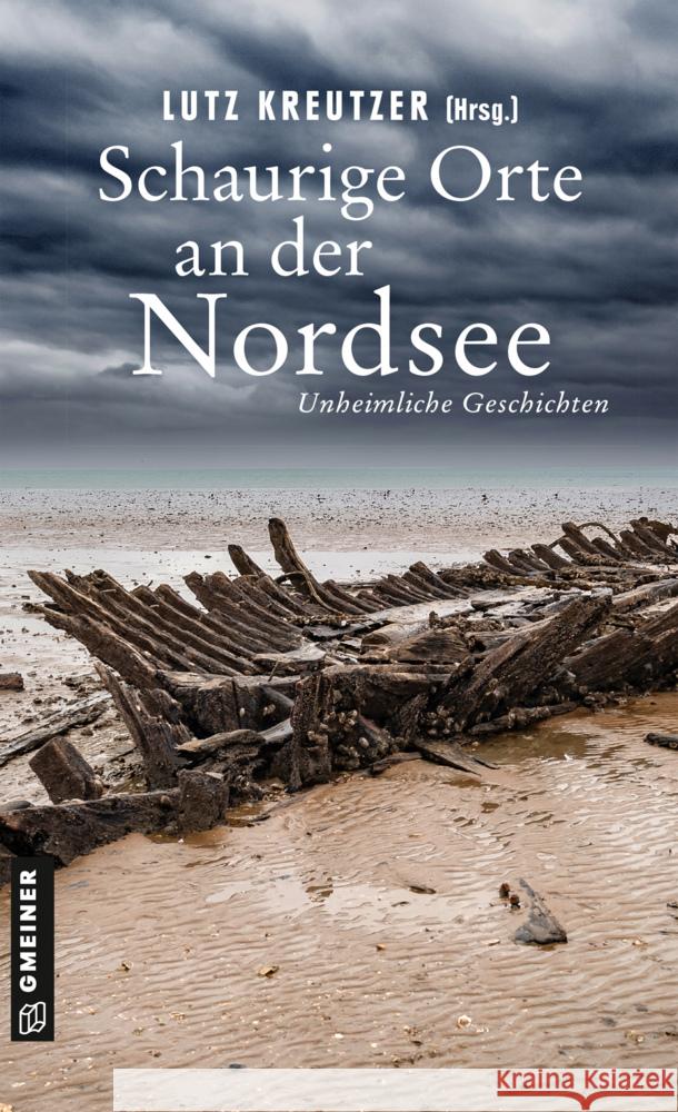 Schaurige Orte an der Nordsee Berg, Hendrik, Venske, Regula, Ziegert, Susanne 9783839208182 Gmeiner-Verlag - książka