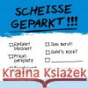Scheiße geparkt - Klebezettel  9783742302281 Riva