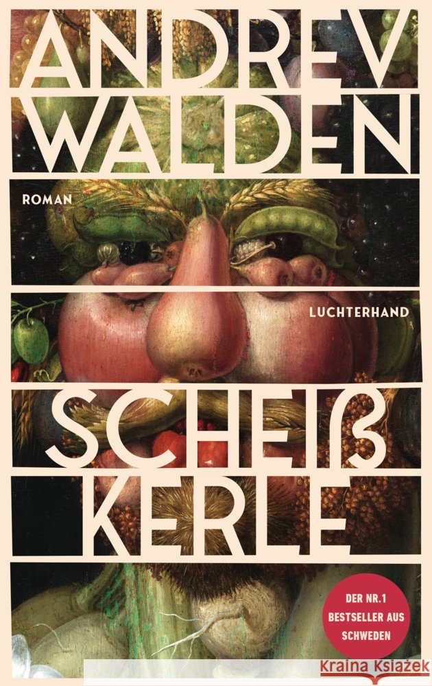 Scheißkerle Walden, Andrev 9783630878157 Luchterhand Literaturverlag - książka