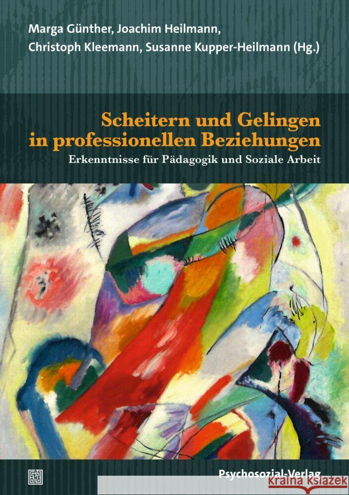 Scheitern und Gelingen in professionellen Beziehungen  9783837933147 Psychosozial-Verlag - książka