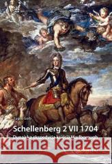 Schellenberg 2 VII 1704. Dunajska ekspedycja.. Eugen Gorb 9788368461237 Inforteditions - książka