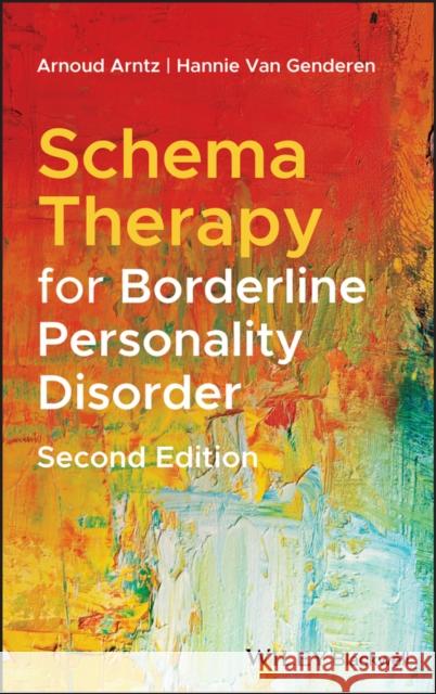 Schema Therapy for BPD 2e C Arntz, Arnoud 9781119101048 Wiley-Blackwell - książka