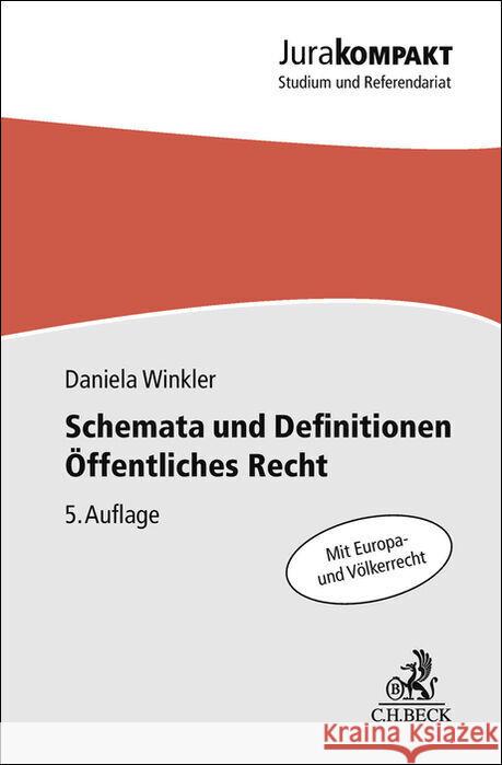 Schemata und Definitionen Öffentliches Recht Winkler, Daniela 9783406834721 Beck Juristischer Verlag - książka