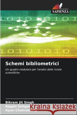 Schemi bibliometrici Singh, Bikram Jit, Sehgal, Rippin, Chakraborty, Ayon 9786209016530 Edizioni Sapienza - książka
