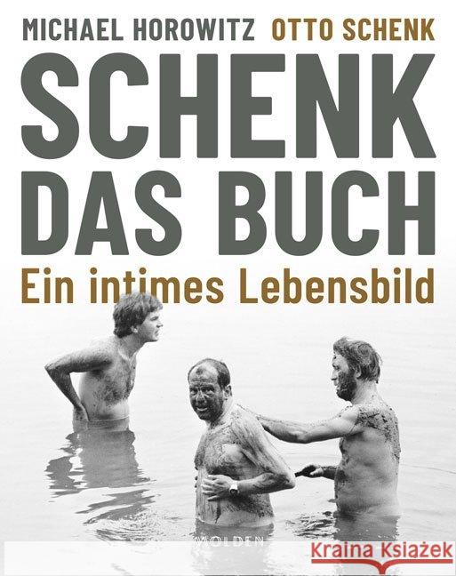 Schenk. Das Buch : Ein intimes Lebensbild Horowitz, Michael; Schenk, Otto 9783222150470 Molden - książka