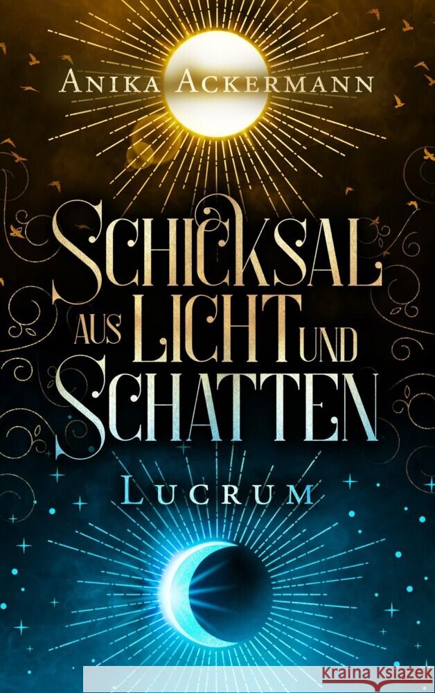 Schicksal aus Licht und Schatten Ackermann, Anika 9783969665329 Nova MD - książka