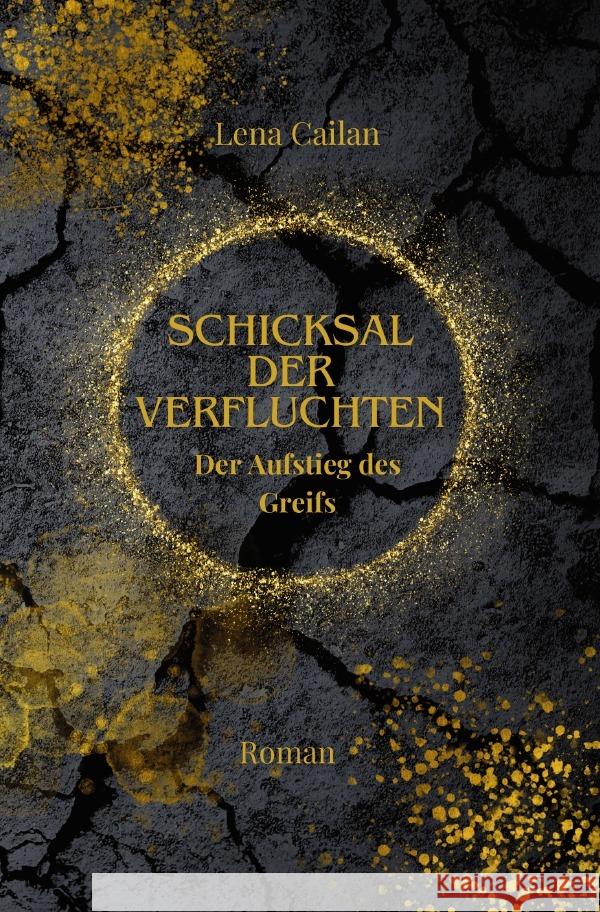 Schicksal der Verfluchten Cailan, Lena 9783818781637 epubli - książka