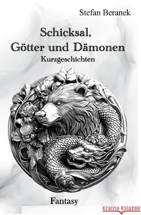 Schicksal, Götter und Dämonen Beranek, Stefan 9783819044298 epubli - książka