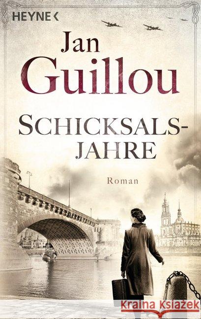 Schicksalsjahre : Roman Guillou, Jan 9783453471399 Heyne - książka