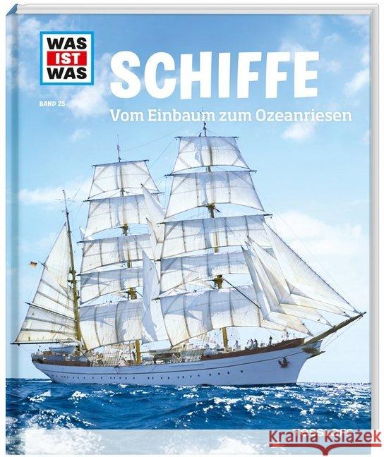 Schiffe : Vom Einbaum zum Ozeanriesen Finan, Karin 9783788620486 Tessloff - książka
