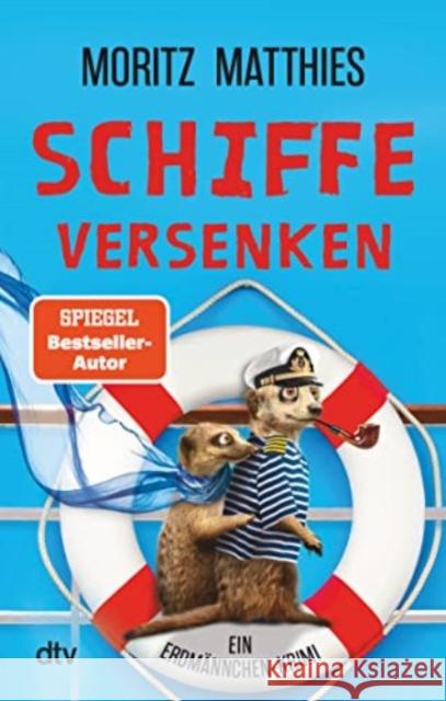 Schiffe versenken Matthies, Moritz 9783423218573 DTV - książka