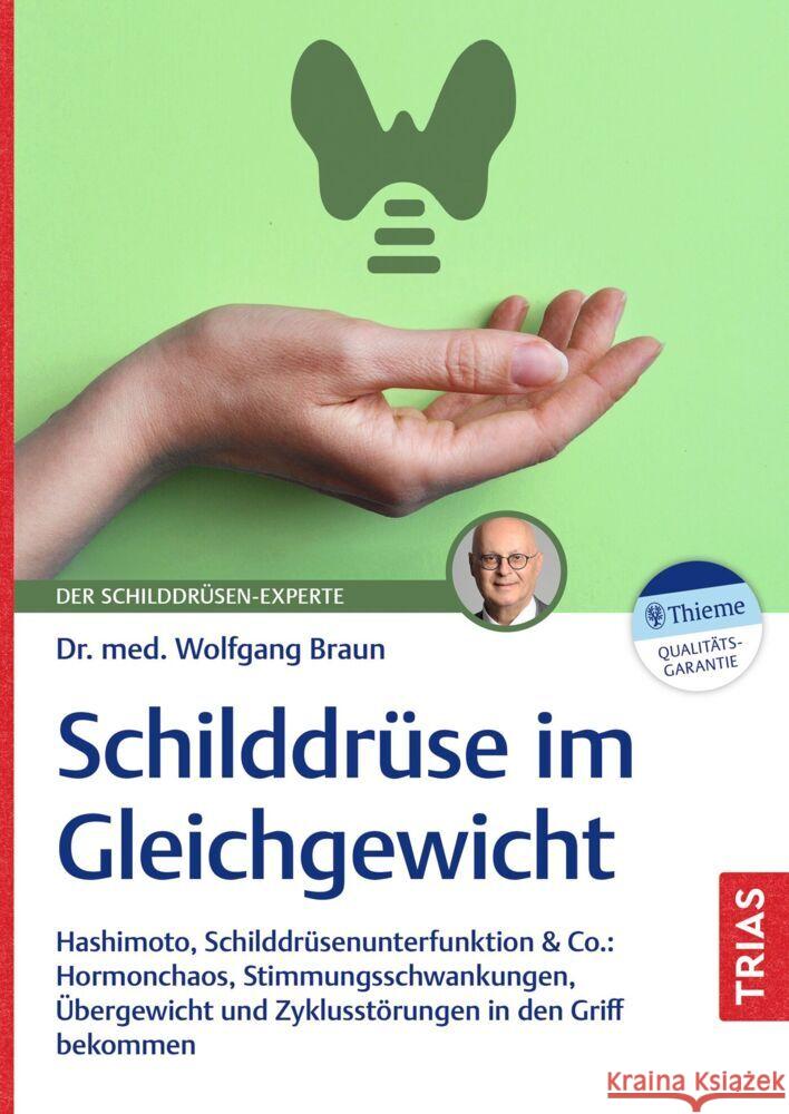 Schilddrüse im Gleichgewicht Braun, Wolfgang 9783432119892 Trias - książka