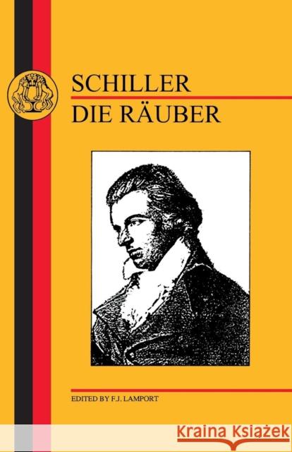 Schiller: Die Rauber Schiller, Friedrich 9781853993183 Duckworth Publishers - książka