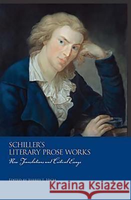 Schiller's Literary Prose Works: 2-Volume Set Martin Nicholas                          Otto W. Johnston Gail K. Hart 9781571134967 Camden House (NY) - książka