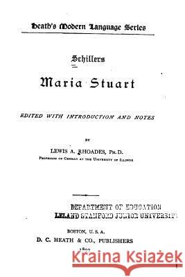 Schillers Maria Stuart Friedrich Schiller 9781522955221 Createspace Independent Publishing Platform - książka