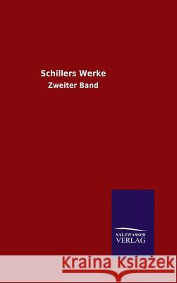 Schillers Werke Schiller 9783846079126 Salzwasser-Verlag Gmbh - książka