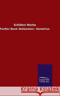 Schillers Werke Schiller 9783846079348 Salzwasser-Verlag Gmbh - książka