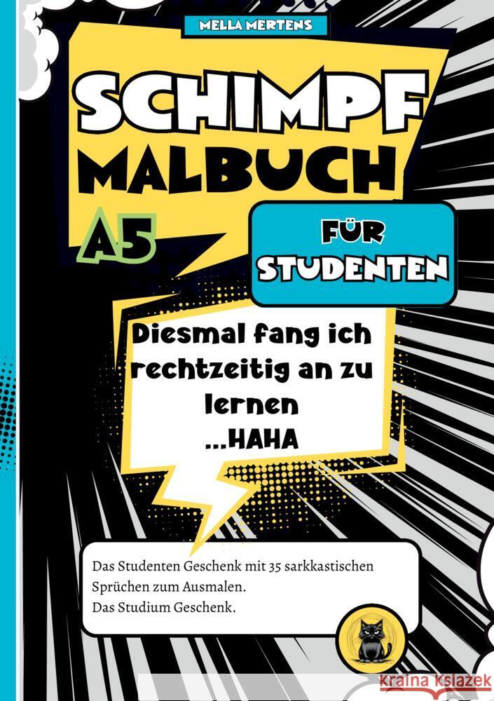 Schimpfmalbuch für Studenten Mertens, Mella 9783384788726 tredition - książka