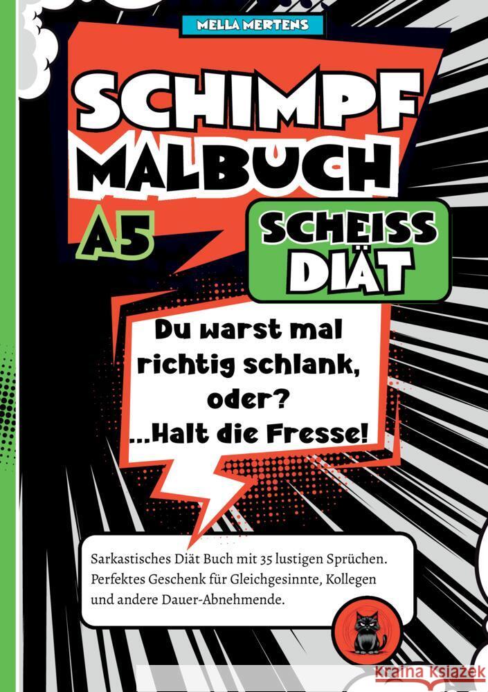 Schimpfmalbuch Scheiß Diät! Mertens, Mella 9783384797063 tredition - książka