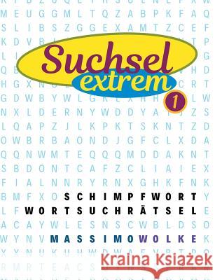 Schimpfwort Wortsuchrätsel Massimo Wolke 9783752834710 Books on Demand - książka