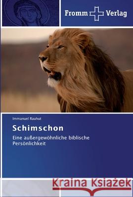 Schimschon Rauhut, Immanuel 9783841602091 Fromm Verlag - książka