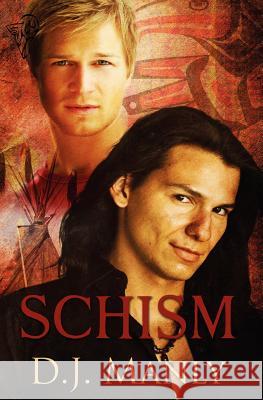 Schism D. J. Manly April Martinez  9780857150844 Total-E-Bound Publishing - książka