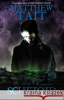 Schizoid Matthew Tait 9780646996981 Thorpe Bowker - książka