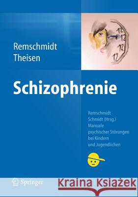 Schizophrenie Frank Theisen Helmut Remschmidt 9783540209461 Springer - książka