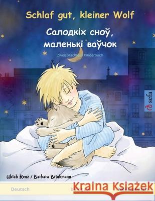 Schlaf gut, kleiner Wolf - Салодкіх сноў, мален& Ulrich Renz Barbara Brinkmann XXX 9783739931098 Sefa Verlag - książka