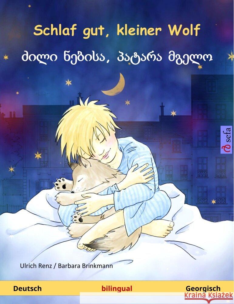 Schlaf gut, kleiner Wolf -            ,              (Deutsch - Georgisch) Renz, Ulrich 9783739933641 Sefa Verlag - książka