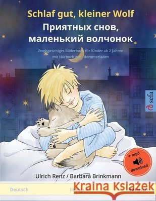 Schlaf gut, kleiner Wolf - Приятных снов, мален& Renz, Ulrich 9783739906157 Sefa Verlag - książka