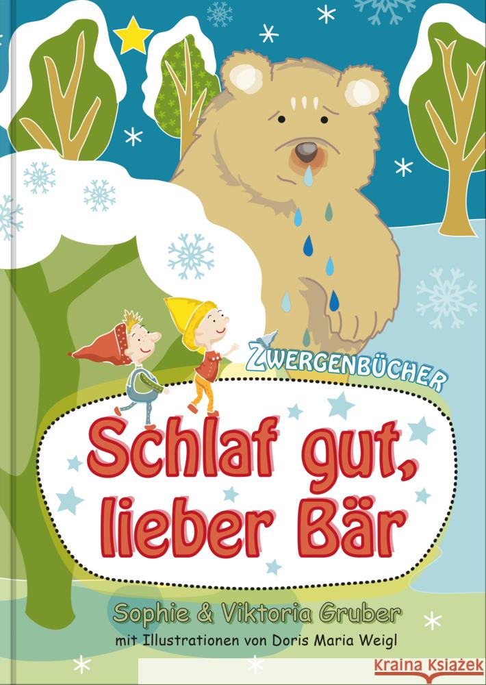 Schlaf gut, lieber Bär Gruber, Sophie, Gruber, Viktoria 9783903147331 Herramhof Verlag - książka