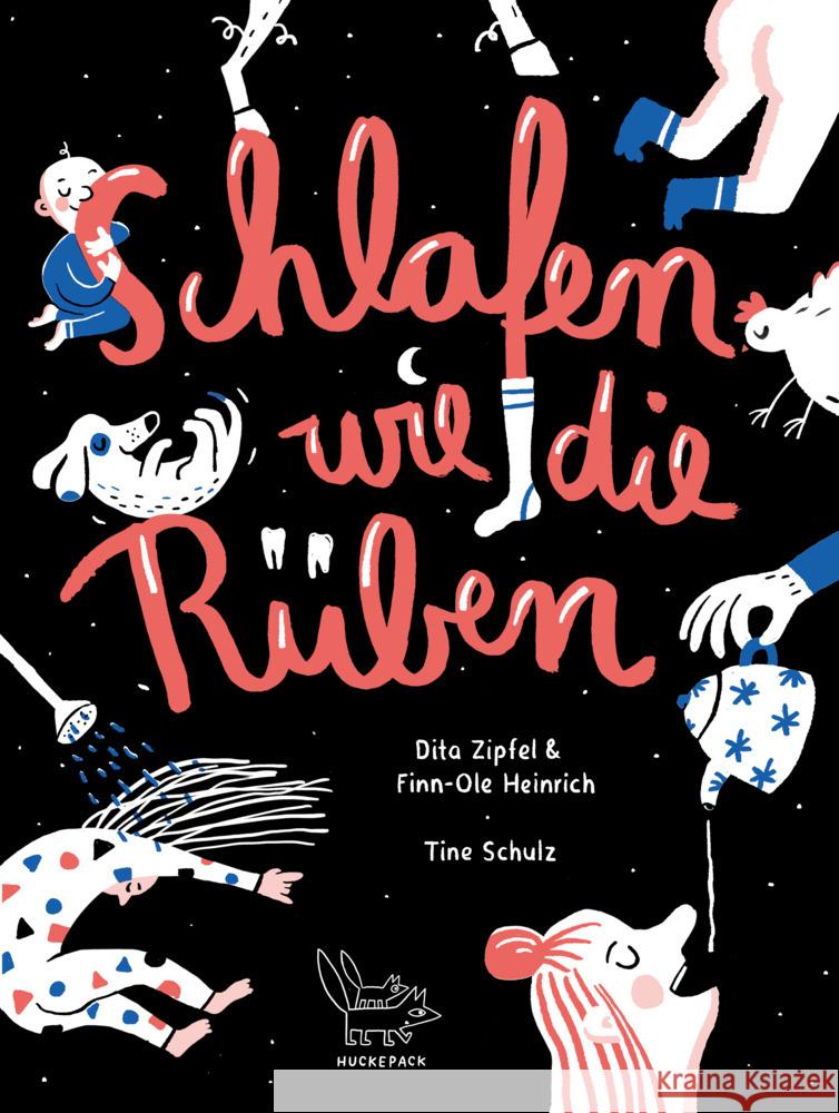 Schlafen wie die Rüben Heinrich, Finn-Ole, Zipfel, Dita 9783948722043 Huckepackverlag - książka