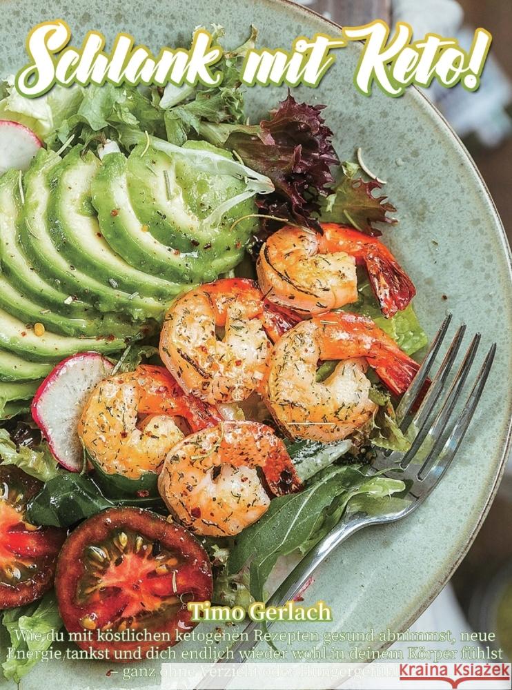 Schlank mit Keto! Gerlach, Timo 9789403857718 Bookmundo - książka