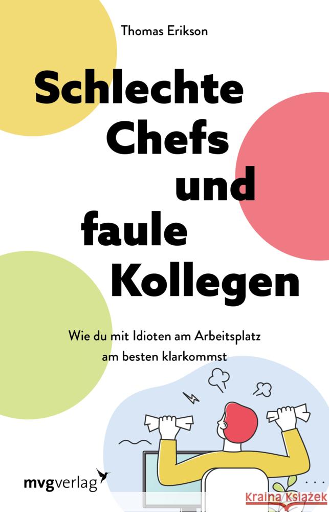 Schlechte Chefs und faule Mitarbeiter Erikson, Thomas 9783747405413 mvg Verlag - książka