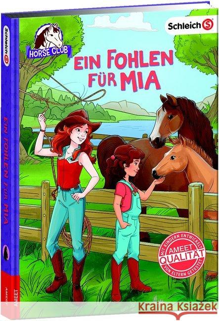 Schleich Horse Club - Ein Fohlen für Mia  9783960802907 Ameet - książka