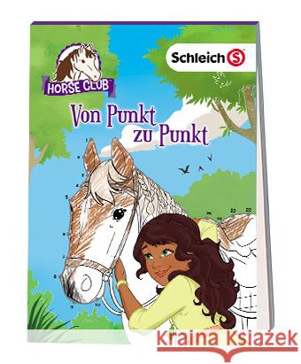 SCHLEICH® Horse Club - Von Punkt zu Punkt  9783960805458 Ameet - książka