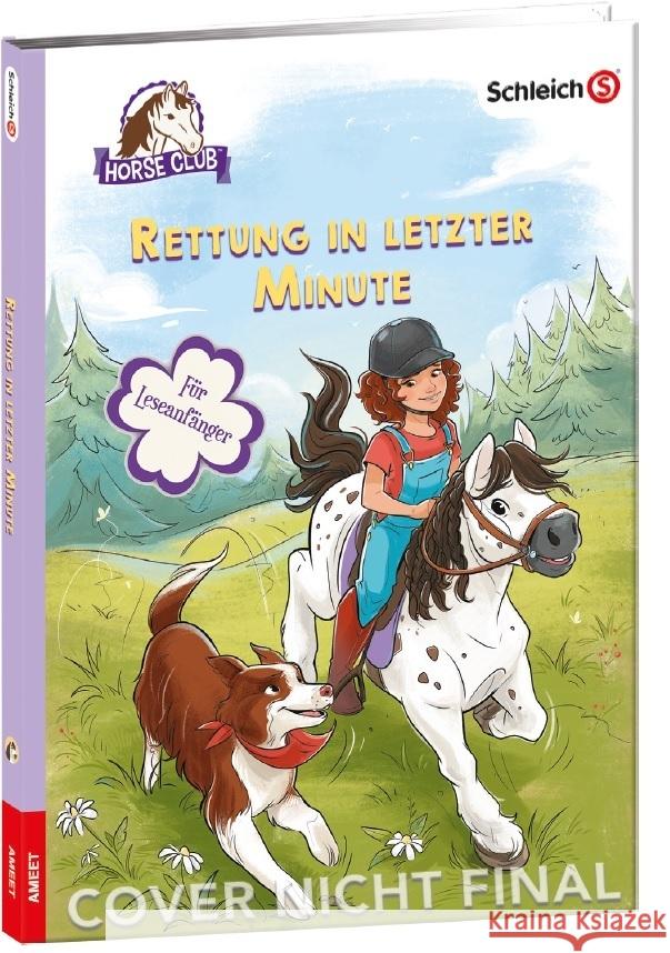 SCHLEICH® Horse Club(TM) - Rettung in letzter Minute  9783960806691 Ameet - książka