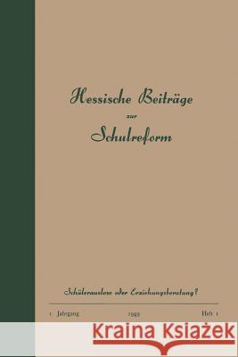 Schülerauslese Oder Erziehungsberatung? Menne, Otto 9783663009979 Gabler Verlag - książka