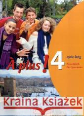 Schülerbuch (cycle long) Bächle, Hans Héloury, Michèle  9783464220573 CORNELSEN - książka