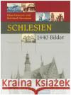 Schlesien in 1440 Bildern Granzow, Klaus Hausmann, Reinhard  9783800330027 Rautenberg
